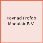Kaynad Prefab Modulair B.V.